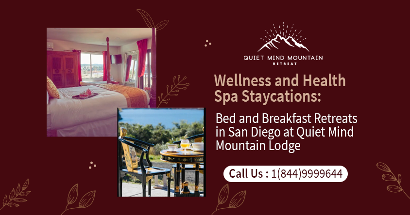 Bed and Breakfast Retreats in San Diego